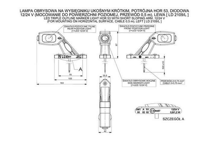 HORPOL LD 2109/L LED luce di posizione sinistra su braccio in gomma